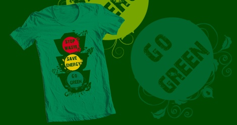Stop waste!! and GO GREEN!