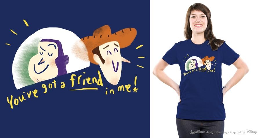 You've Got a Friend in Me!