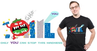 Only YOU can stop this Madness