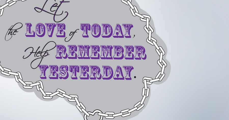 Love Today, Remember Yesterday
