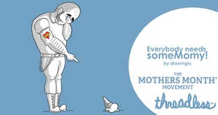Everybody needs someMomy!