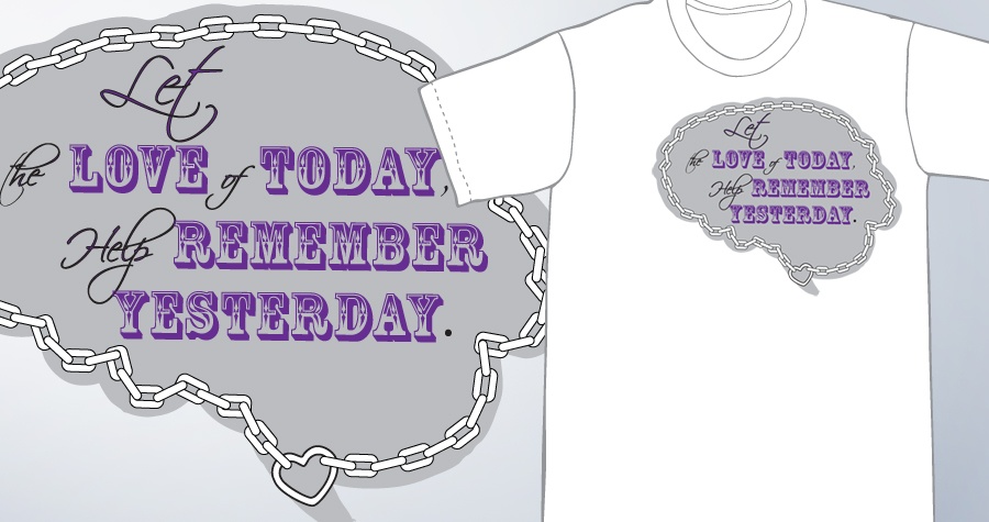 Love Today, Remember Yesterday
