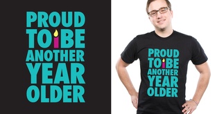 Proud to be Another Year Older