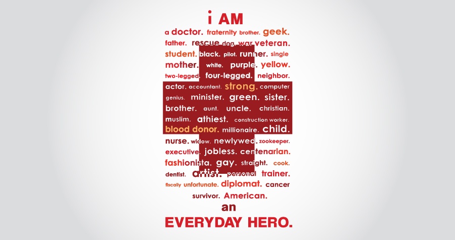 Everyday Heroes.  Plain and simple.