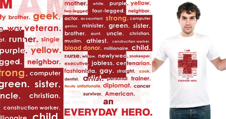 Everyday Heroes.  Plain and simple.